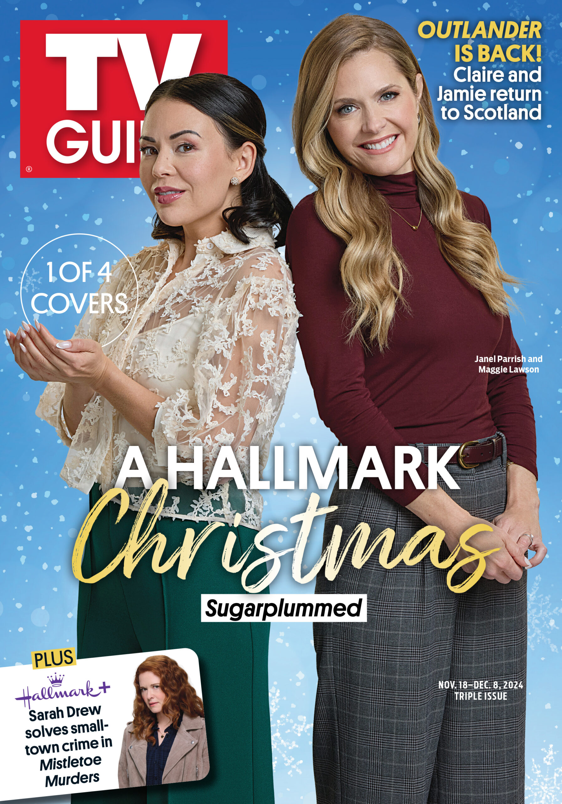 1 of 4 COVERS; OUTLANDER IS BACK: CLAIRE AND JAMIE RETURN TO SCOTLAND; A HALLMARK CHRISTMAS SUGARPLUMMED; HALLMARK+ SARAH DREW SOLVES SMALL-TOWN CRIME IN MISTLETOE MURDERS